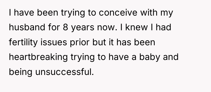 I have been trying to conceive with my husband for...
