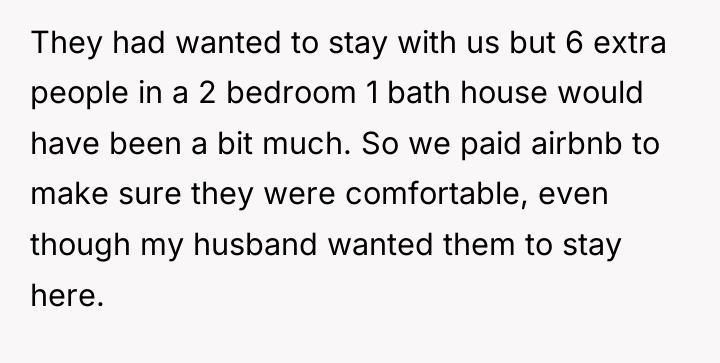 They had wanted to stay with us but 6 extra...