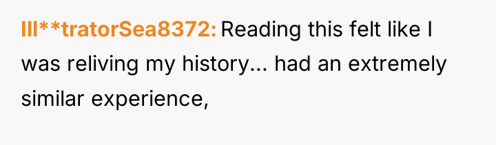 Ill**tratorSea8372 Reading this felt like I was reliving my history......