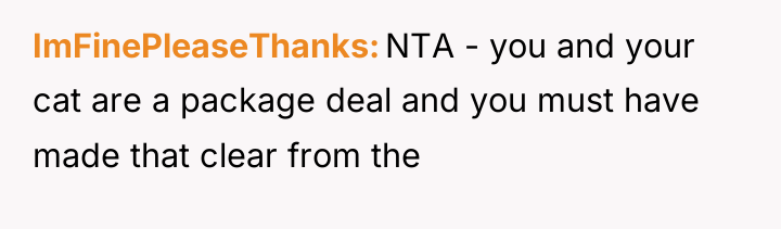 ImFinePleaseThanks NTA - you and your cat are a package...