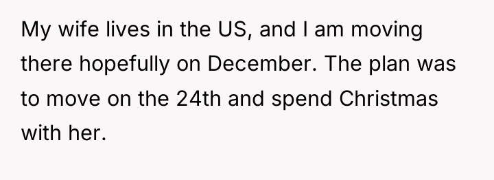 My wife lives in the US, and I am moving...