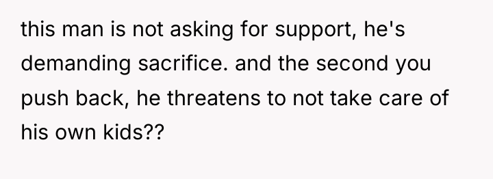 this man is not asking for support, he's demanding sacrifice....
