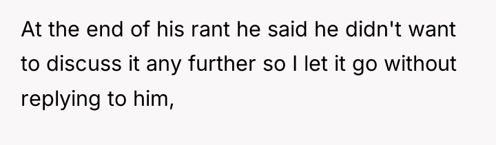At the end of his rant he said he didn't...