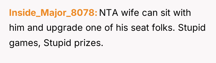 Inside_Major_8078 NTA wife can sit with him and upgrade one...