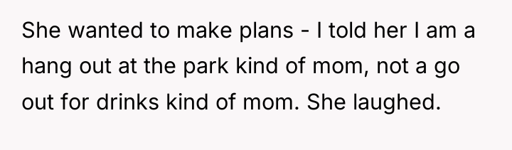 She wanted to make plans - I told her I...