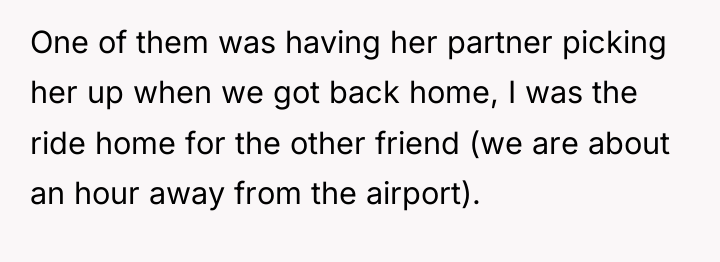 One of them was having her partner picking her up...