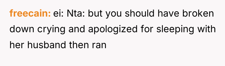 freecain ei: Nta: but you should have broken down crying...