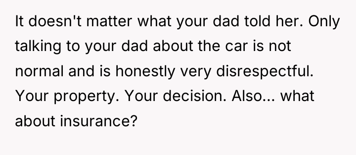 It doesn't matter what your dad told her. Only talking...