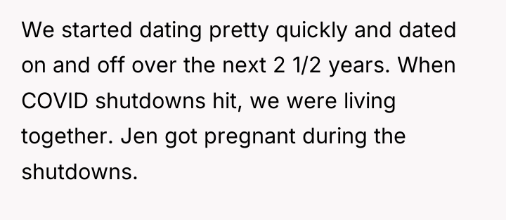 We started dating pretty quickly and dated on and off...