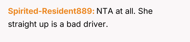 Spirited-Resident889 NTA at all. She straight up is a bad...