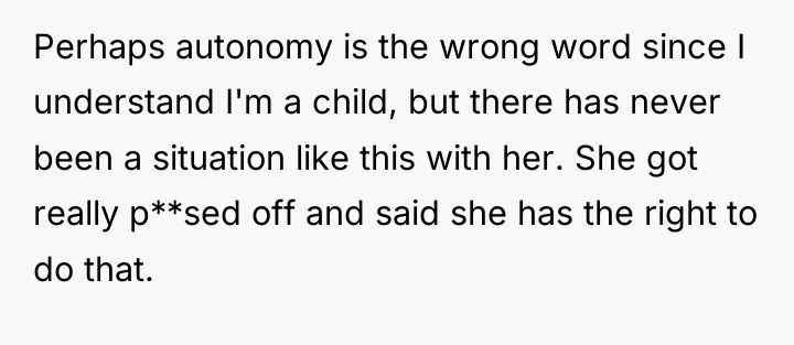 Perhaps autonomy is the wrong word since I understand I'm...