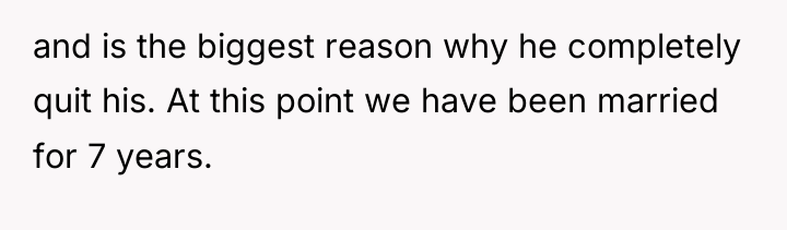 and is the biggest reason why he completely quit his....