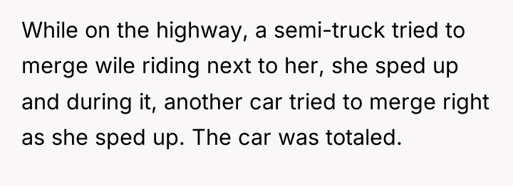 While on the highway, a semi-truck tried to merge wile...