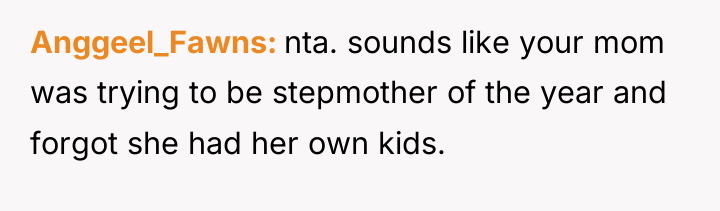 Anggeel_Fawns nta. sounds like your mom was trying to be...