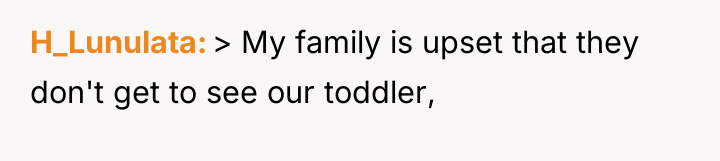 H_Lunulata > My family is upset that they don't get...