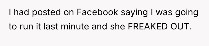 I had posted on Facebook saying I was going to...