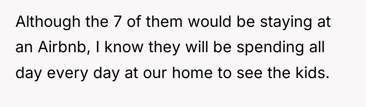 Although the 7 of them would be staying at an...