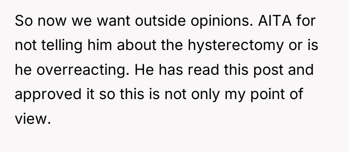 So now we want outside opinions. AITA for not telling...