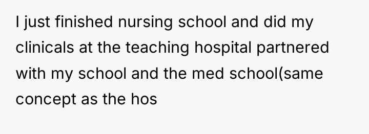 I just finished nursing school and did my clinicals at...