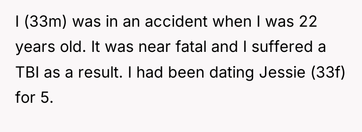 I (33m) was in an accident when I was 22...
