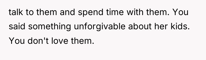 talk to them and spend time with them. You said...