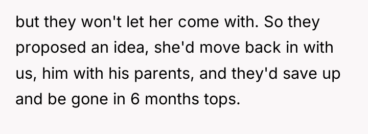 but they won't let her come with. So they proposed...