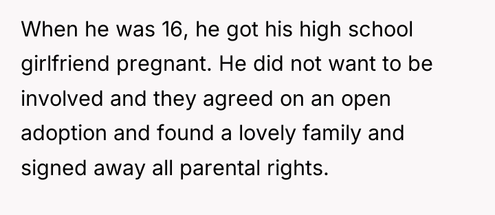 When he was 16, he got his high school girlfriend...