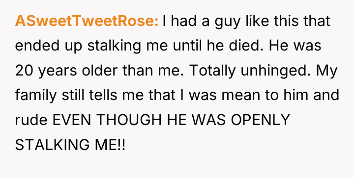 ASweetTweetRose I had a guy like this that ended up...