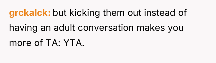 grckalck but kicking them out instead of having an adult...