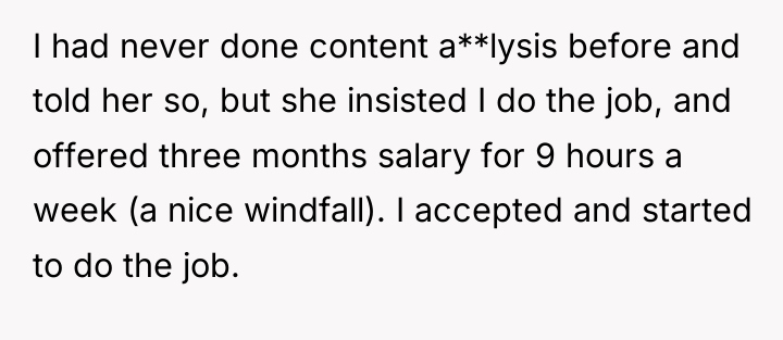 I had never done content a**lysis before and told her...