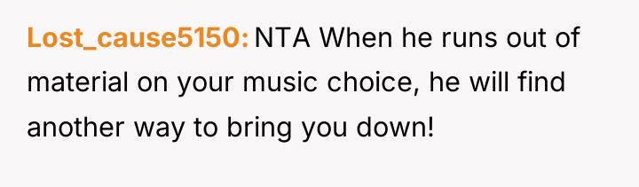 Lost_cause5150 NTA When he runs out of material on your...