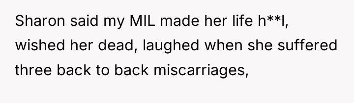 Sharon said my MIL made her life h**l, wished her...