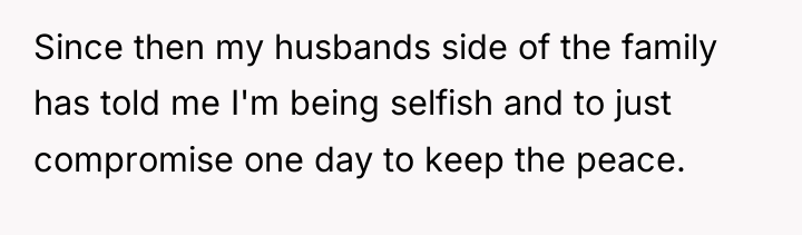 Since then my husbands side of the family has told...