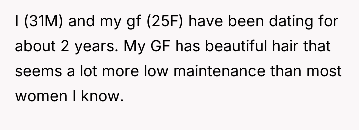 I (31M) and my gf (25F) have been dating for...