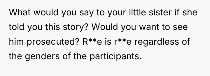 What would you say to your little sister if she...