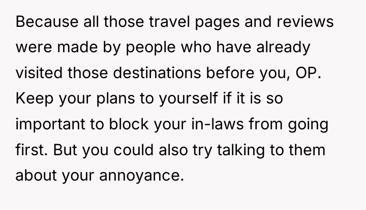 Because all those travel pages and reviews were made by...