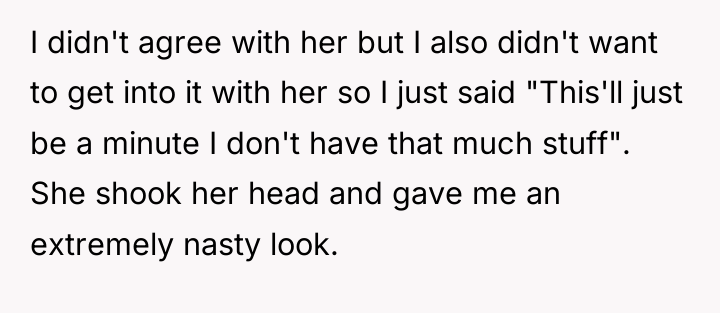I didn't agree with her but I also didn't want...