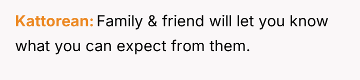 Kattorean Family & friend will let you know what you...