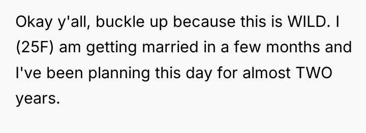 Okay y'all, buckle up because this is WILD. I (25F)...