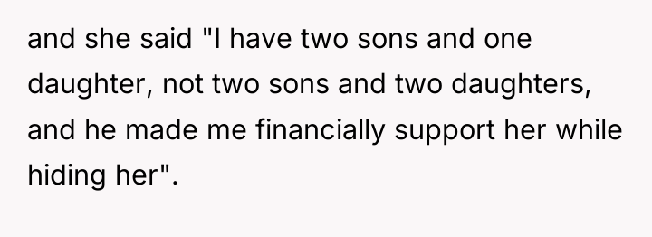 and she said "I have two sons and one daughter,...