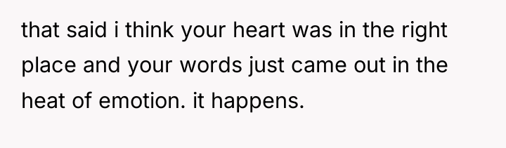 that said i think your heart was in the right...