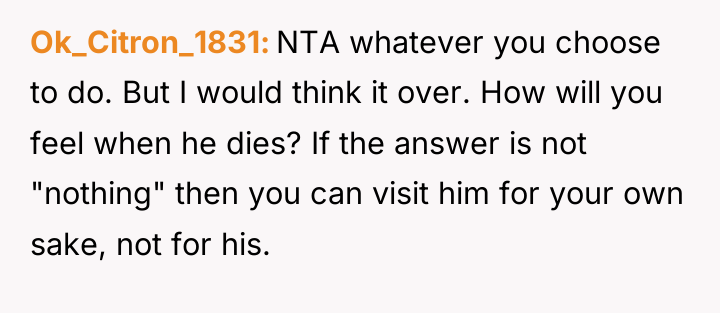 Ok_Citron_1831 NTA whatever you choose to do. But I would...