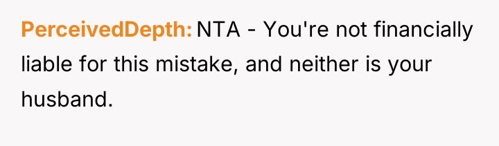 PerceivedDepth NTA - You're not financially liable for this mistake,...