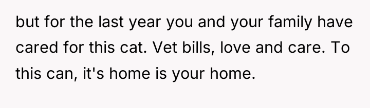 but for the last year you and your family have...