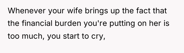 Whenever your wife brings up the fact that the financial...