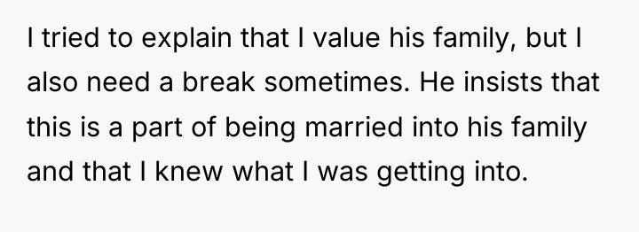 I tried to explain that I value his family, but...