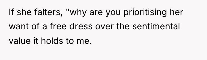 If she falters, "why are you prioritising her want of...