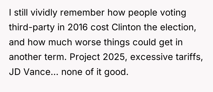 I still vividly remember how people voting third-party in 2016...