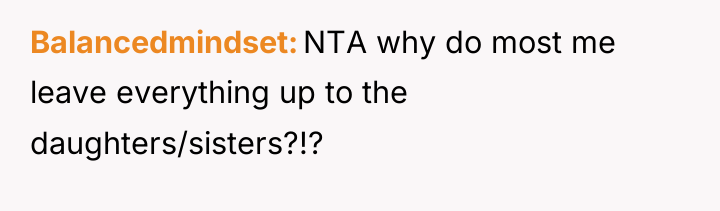 Balancedmindset NTA why do most me leave everything up to...