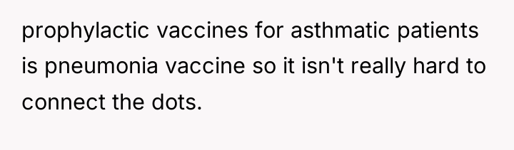 prophylactic vaccines for asthmatic patients is pneumonia vaccine so it...